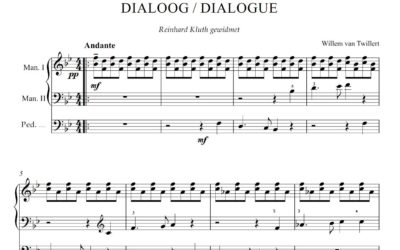 Nieuw bladmuziek: Dialoog/Dialogue – Reinhard Kluth gewidmet